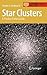 Star Clusters: A Pocket Field Guide