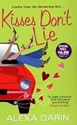 Kisses Don't Lie