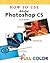 How to Use Adobe Photoshop Cs