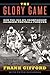 The Glory Game: How the 1958 NFL Championship Changed Football Forever