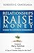 Relationships Raise Money - A Guide to Corporate Sponsorship by Roberto C. Candelaria