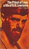 The Priest of Love: a life of D H Lawrence