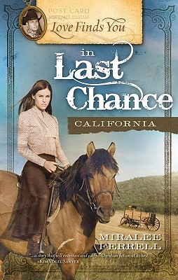 Love Finds You in Last Chance, California (Paperback)