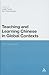 Teaching and Learning Chinese in Global Contexts: CFL Worldwide