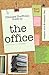 The Office: Ultimate Unoffi...