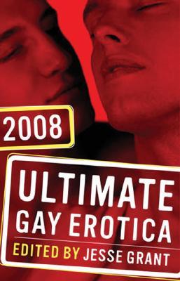 Ultimate Gay Erotica 2008 (Paperback)