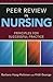 Peer Review in Nursing: .