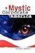 A Mystic in Corporate America by Robert Rabbin
