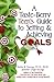 A Taste-Berry Teen's Guide to Setting and Achieving Goals (Taste Berries Series)