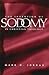 The Invention of Sodomy in Christian Theology (Volume 1997) by Mark D. Jordan
