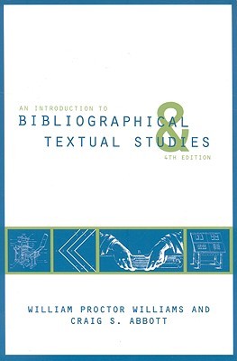 An Introduction to Bibliographical and Textual Studies (Paperback)