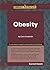 Obesity (Compact Research: Current Issues)