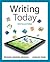 Writing Today, Brief Editio...