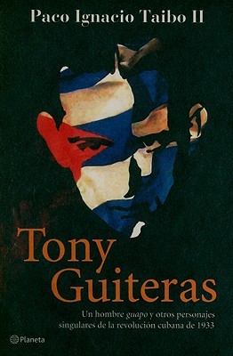 Tony Guiteras (Spanish Edition)