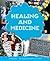 Healing And Medicine