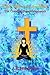 The Life and the Way: The Christian Yoga Metaphysics