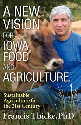 A New Vision for Iowa Food and Agriculture (Paperback)