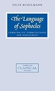 The Language of Sophocles: Communality, Communication and Involvement