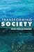 Transforming Society