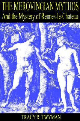 The Merovingian Mythos and the Mystery of Rennes-le-Chateau (Paperback)