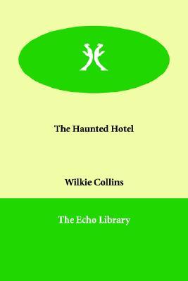 The Haunted Hotel