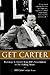 Get Carter: Backstage in History from JFK's Assassination to the Rolling Stones