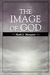 The Image of God The Image of God