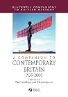 A Companion to Contemporary Britain, 1939-2000 A Companion to Contemporary Britain, 1939-2000