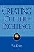 Creating a Culture of Excellence by Wil Davis