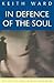 In Defence of the Soul