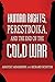 Human Rights, Perestroika, and the End of the Cold War
