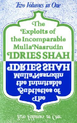 The Exploits and Subtleties of Mulla Nasrudin (Paperback)
