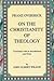 On the Christianity of Theology: Translated with an Introduction and Notes (Princeton Theological Monograph)