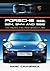 Porsche 928, 924, 944 and 968 by Marc Cranswick
