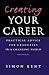 Creating Your Career by Simon Kent
