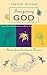 Imagining God: Stories From...