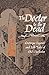 The Doctor to the Dead by John   Bennett