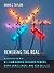 Rewiring the Real: In Conve...