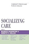 Socializing Care:...