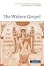 The Written Gospel