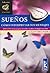 Suenos. Como interpretar sus mensajes (Canal Infinito / Infinite Canal) (Spanish Edition)