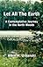 Let All The Earth