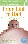 From Lad to Dad: The ultimate guide to pregnancy for blokes