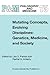 Mutating Concepts, Evolving Disciplines: Genetics, Medicine, and Society (Philosophy and Medicine, 75)