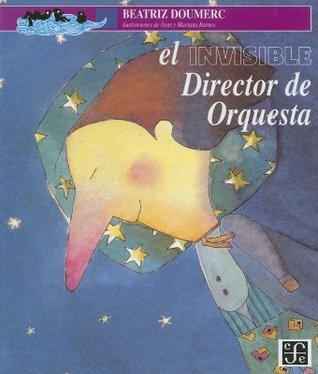 El invisible director de orquesta (Paperback)