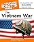 The Complete Idiot's Guide to the Vietnam War by Timothy P. Maga