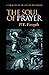 The Soul of Prayer