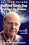 Beyond Earth Day: Fulfilling the Promise Beyond Earth Day: Fulfilling the Promise