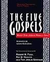 The Five Gospels:...
