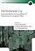 The Globalized City: Economic Restructing and Social Polarization in European Cities (Oxford Geographical and Environmental Studies Series)